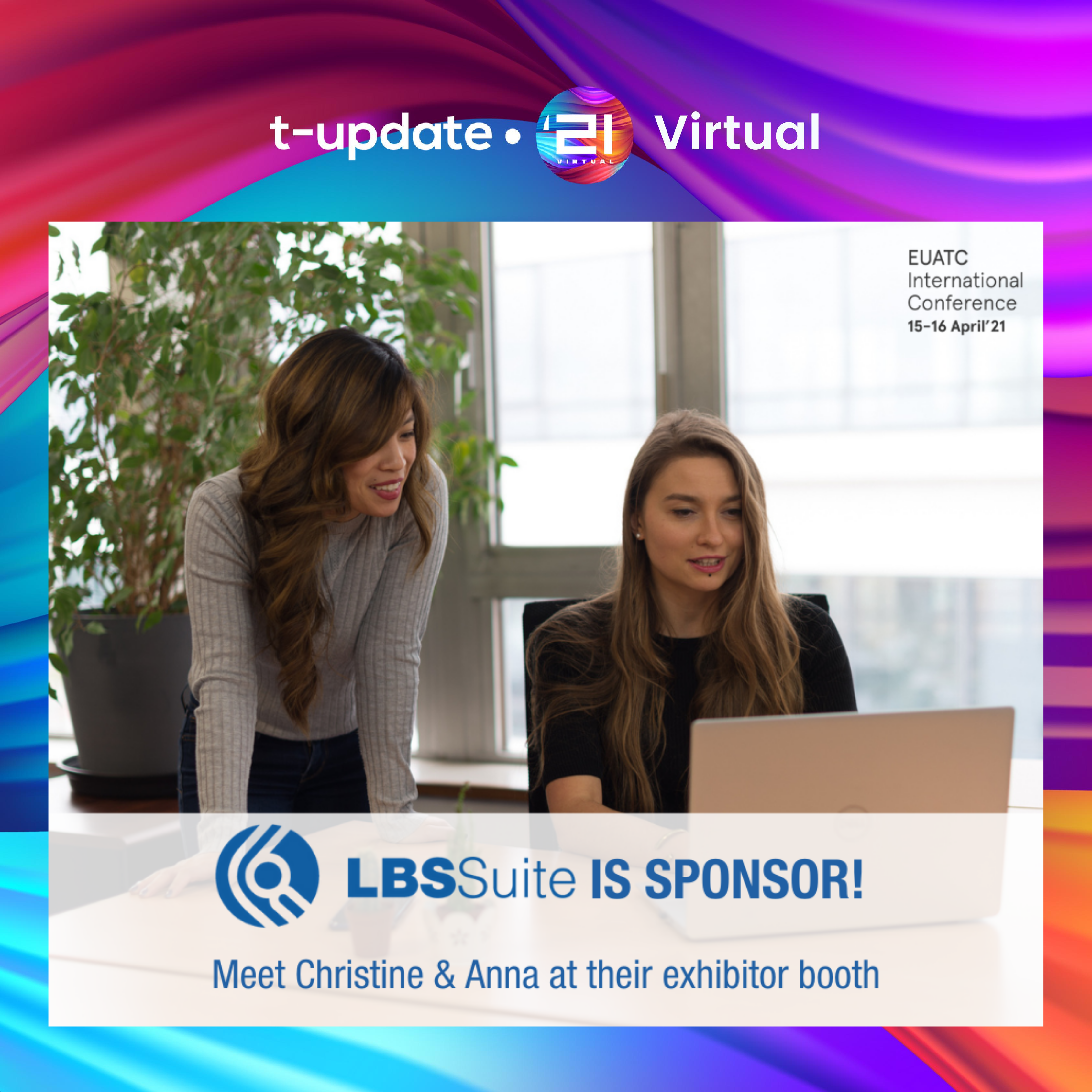 LBS Suite at EUATC T-Update 3D World 2021