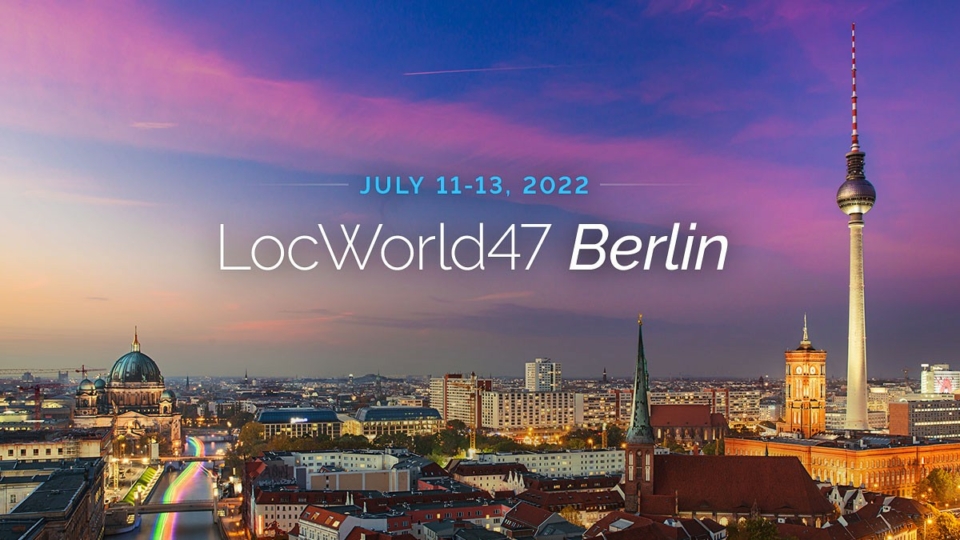 LocWorld47 conference in Berlin LBS Suite lbssuite TBMS TMS xtrf plunet localization project management localisation gestion de projet traduction locworld event