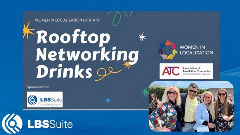 lbs suite rooftop networking drinks event london may 2022 lbs lbssuite tbms tms women in localization project management gestion de projet traduction xtrf plunet